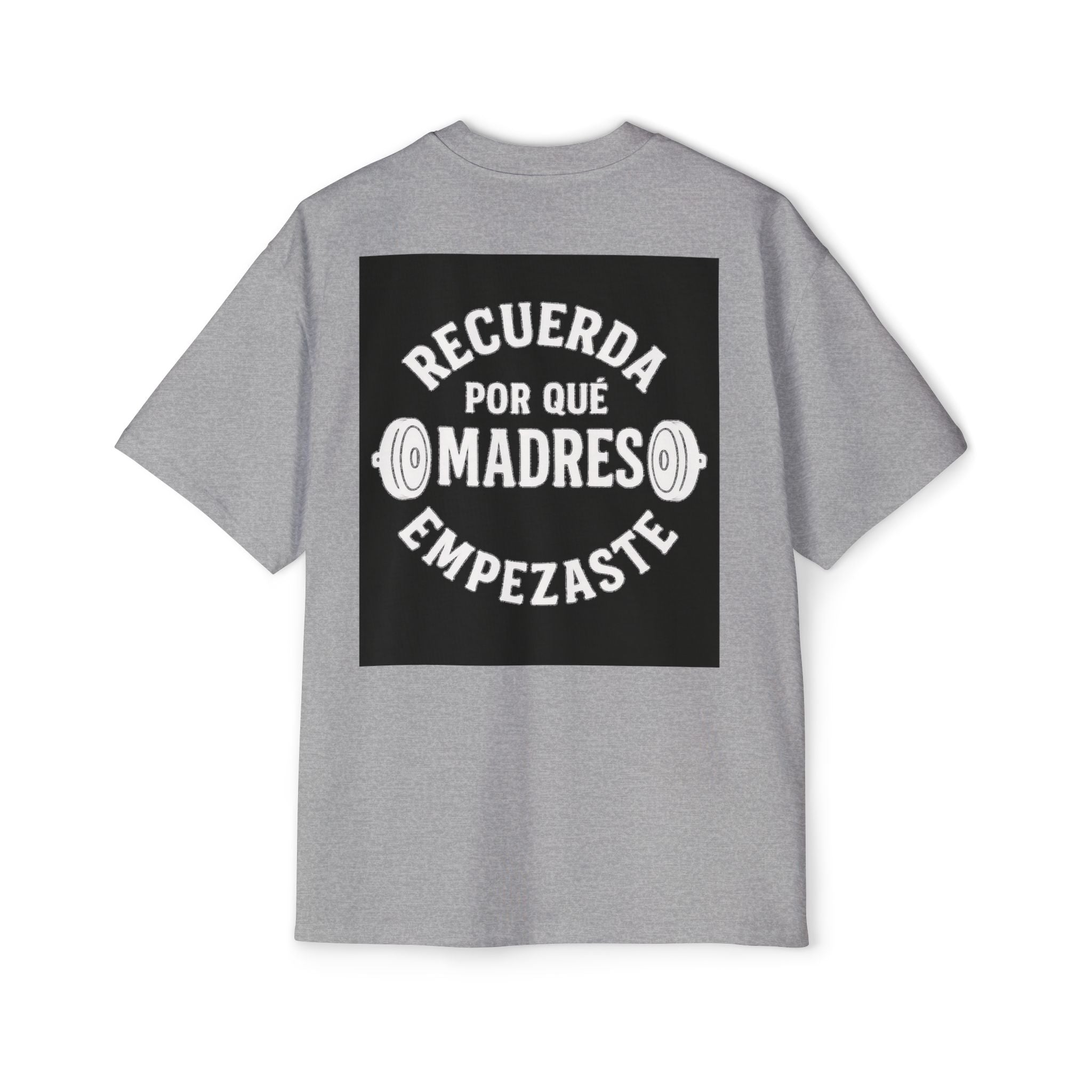 Oversize Gym Por que empezaste