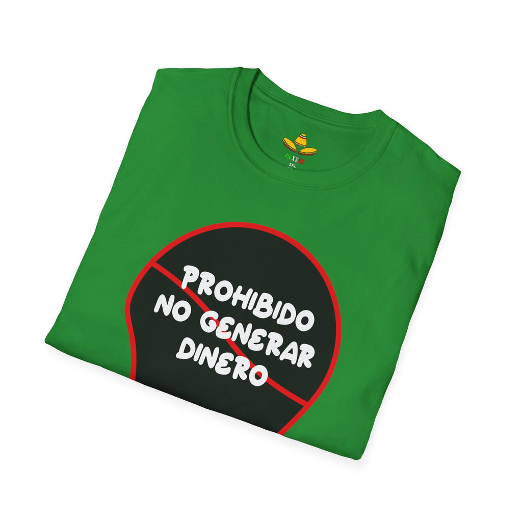 Camisa Prohibido No Generar